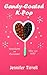 Candy-Coated K-Pop: Strawberry or Chocolate? Why Not Both?