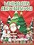 Weihnachts-Aktivitätsbuch für Kinder 8-12 by Innovative Press