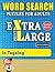 WORD SEARCH PUZZLES EXTRA L...