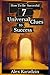How To Be Successful: 7 Uni...