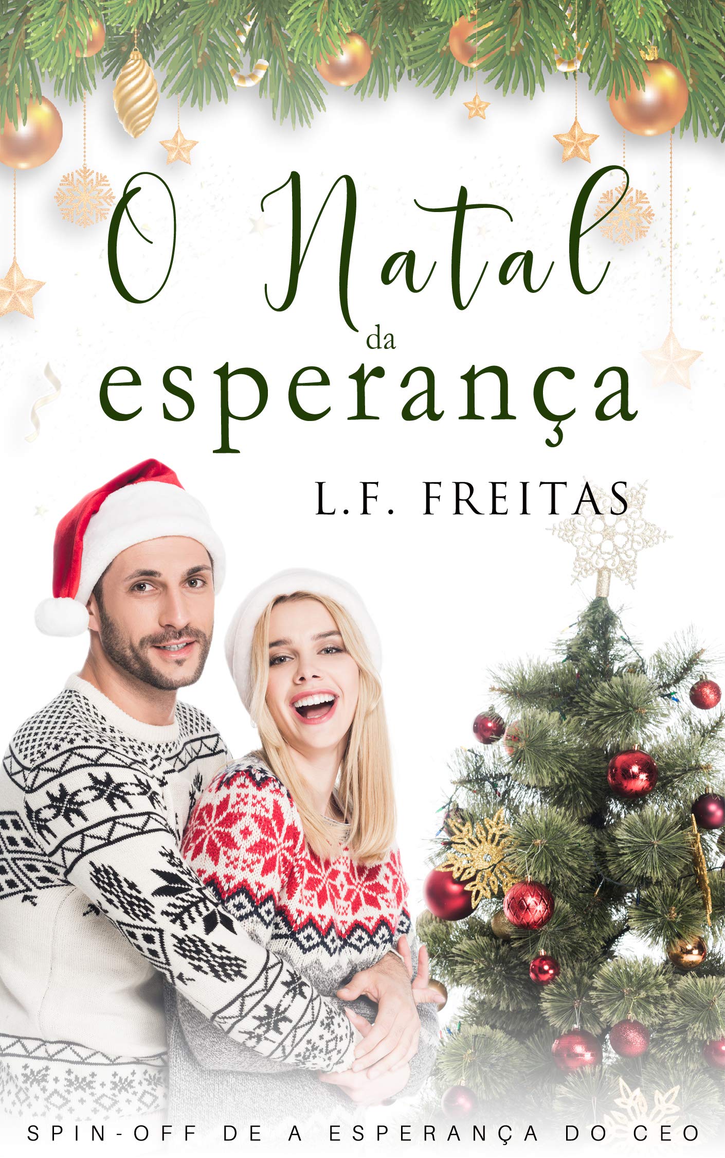 O Natal da Esperança (A Esperança do CEO) (Portuguese Edition)