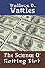 The Science Of Getting Rich
