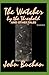 The Watcher by the Threshold and Other Tales (Annotated)