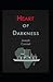 Heart of Darkness