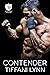 Contender (The Everyday Heroes World)