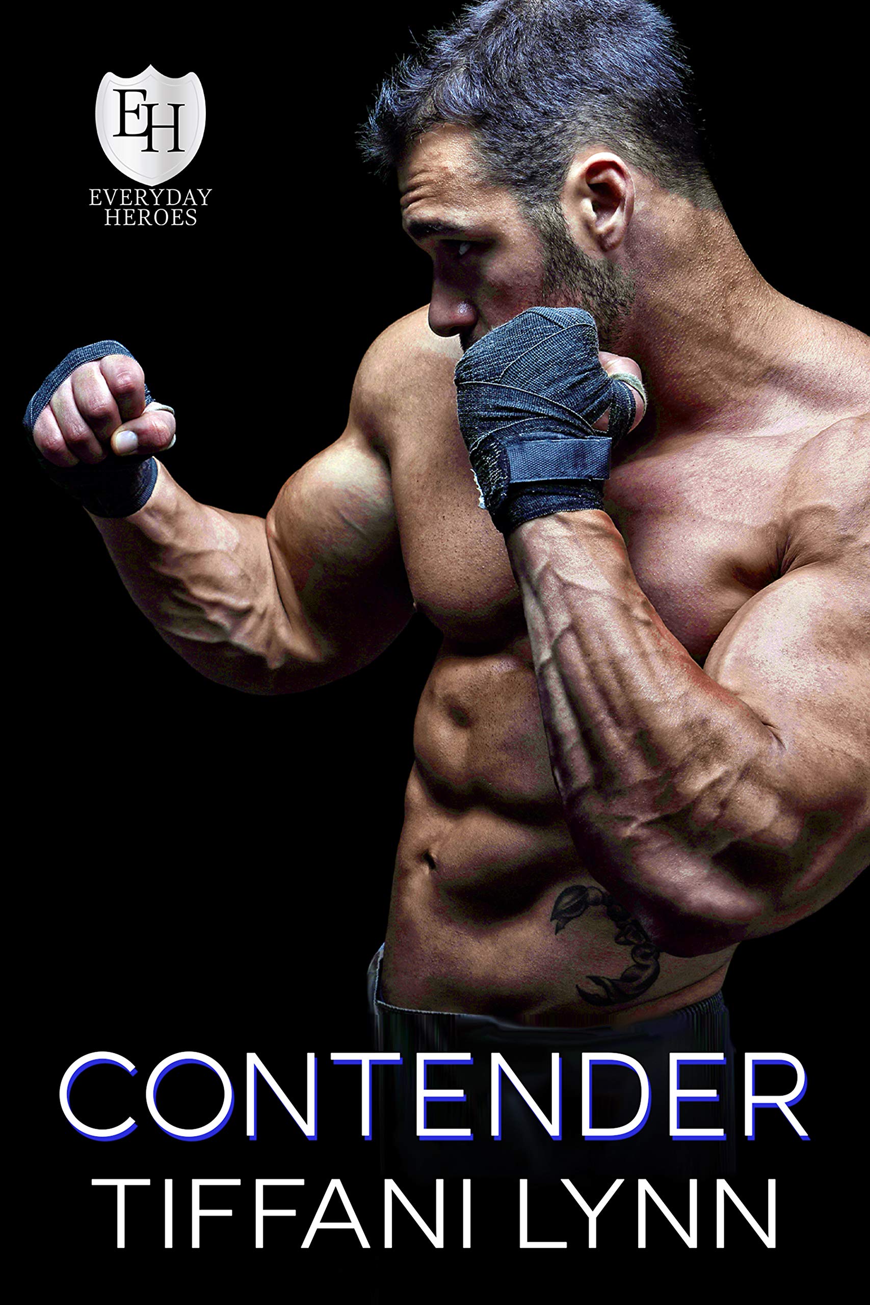 Contender (The Everyday Heroes World)