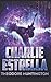 Charlie Estrella: Trade Edi...