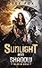 Sunlight and Shadow: Tales ...