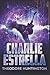 Charlie Estrella: Clear Pri...