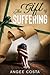 The Gift of Suffering by Angee Costa