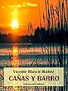 Cañas y barro (E-...