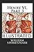 Henry VI, Part 3 Illustrated