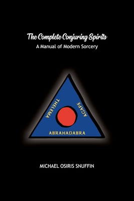 The Complete Conjuring Spirits (Paperback)