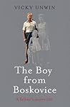 The Boy from Boskovice: a father's secret life