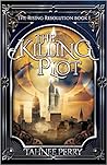 The Killing Plot by Tahnee Perry