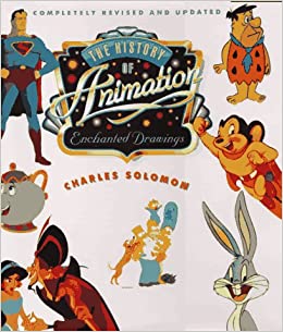 Enchanted Drawings: The History of Animation (Hardcover)