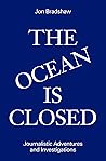 The Ocean Is Clos...