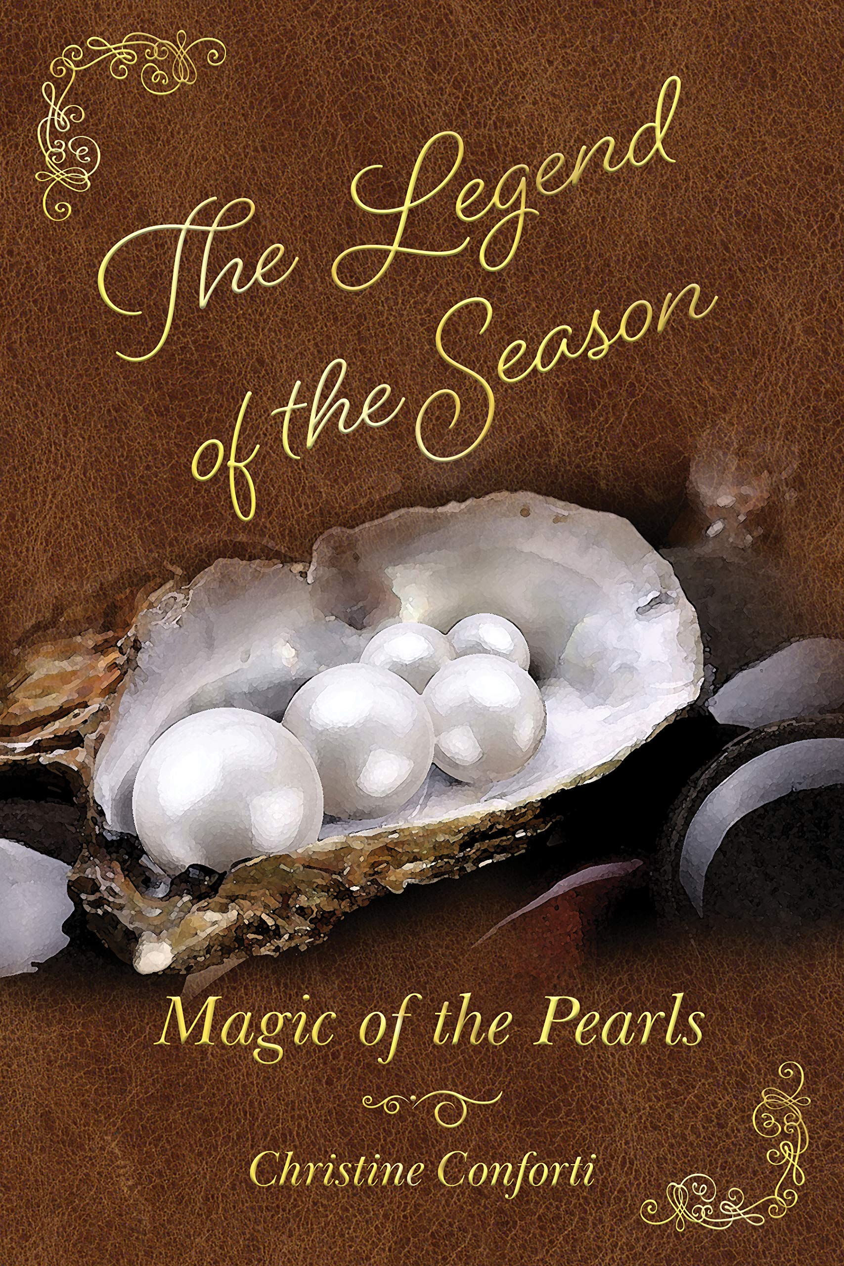 The Legend of the Season: Magic of the Pearls (Kindle Edition)