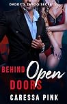 Behind Open Doors (Daddy's Taboo Secrets 5)