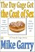 The Day Gage Got the Coat of Sex by Mike Garry