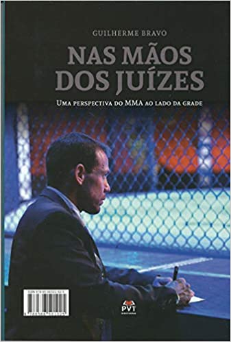 Nas Mãos dos Juízes: Uma Perspectiva do MMA ao Lado da Grade