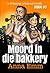 Moord in die bakkery