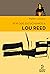 Por qué escuchamos a Lou Reed