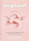 The Gut Stuff: An...