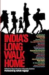 India's Long Walk...