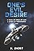 One's Evil Desire: A Saga o...
