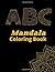 ABC Mandala Coloring Book: ...