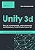Unity 3d: Build, customize,...