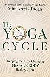 The Yoga Cycle by Mira Artzi-Padan