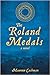 The Roland Medals