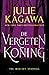 De vergeten koning (The Iron Fey: Evenfall, #0.5)
