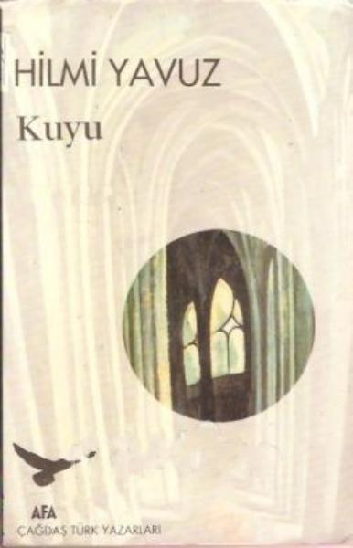 Kuyu (AFA-çağdaş Türk yazarları) (Turkish Edition)