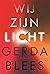 Wij zijn licht