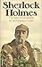 Sherlock Holmes: the famous biography