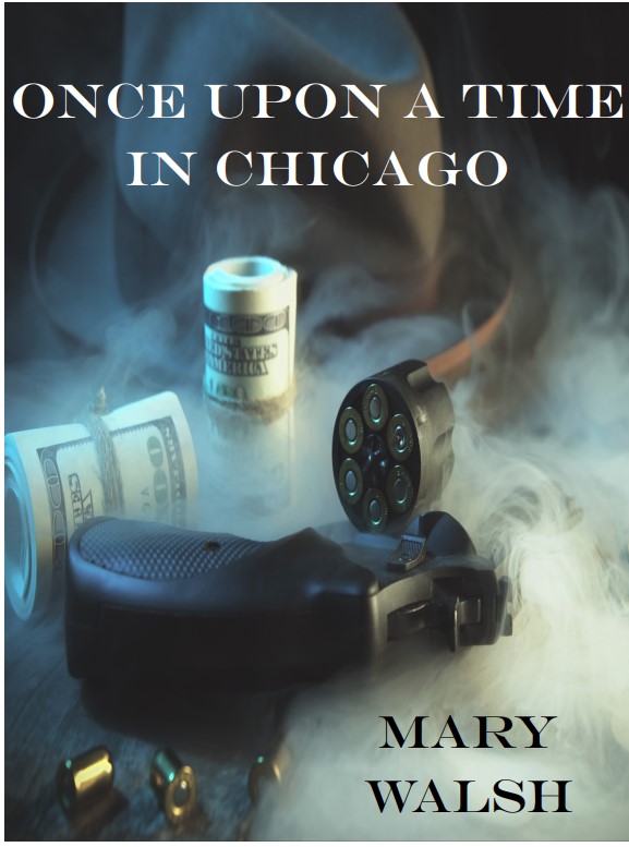 Once Upon a Time in Chicago (Paperback)