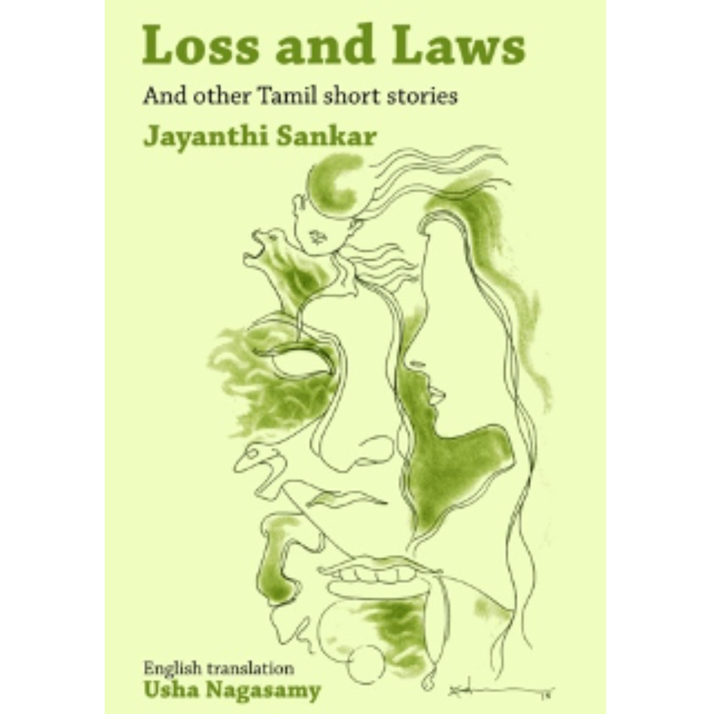 Loss and Laws and Other Tamil Short Stories
