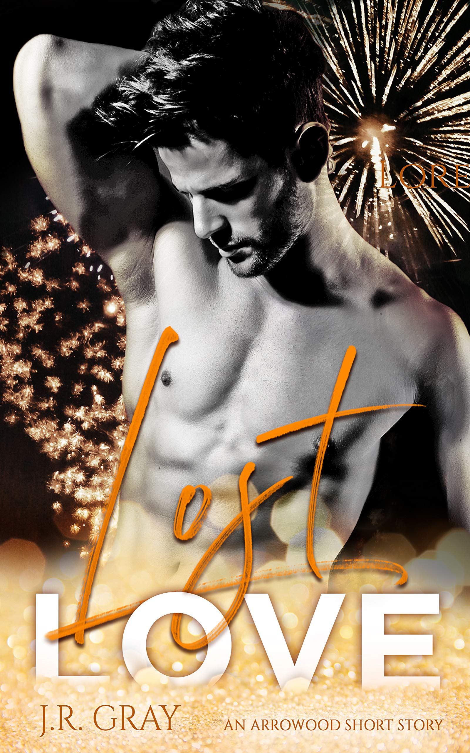 Lost Love (Arrowood, #2)