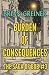 Burden of Consequences (The...