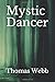 Mystic Dancer