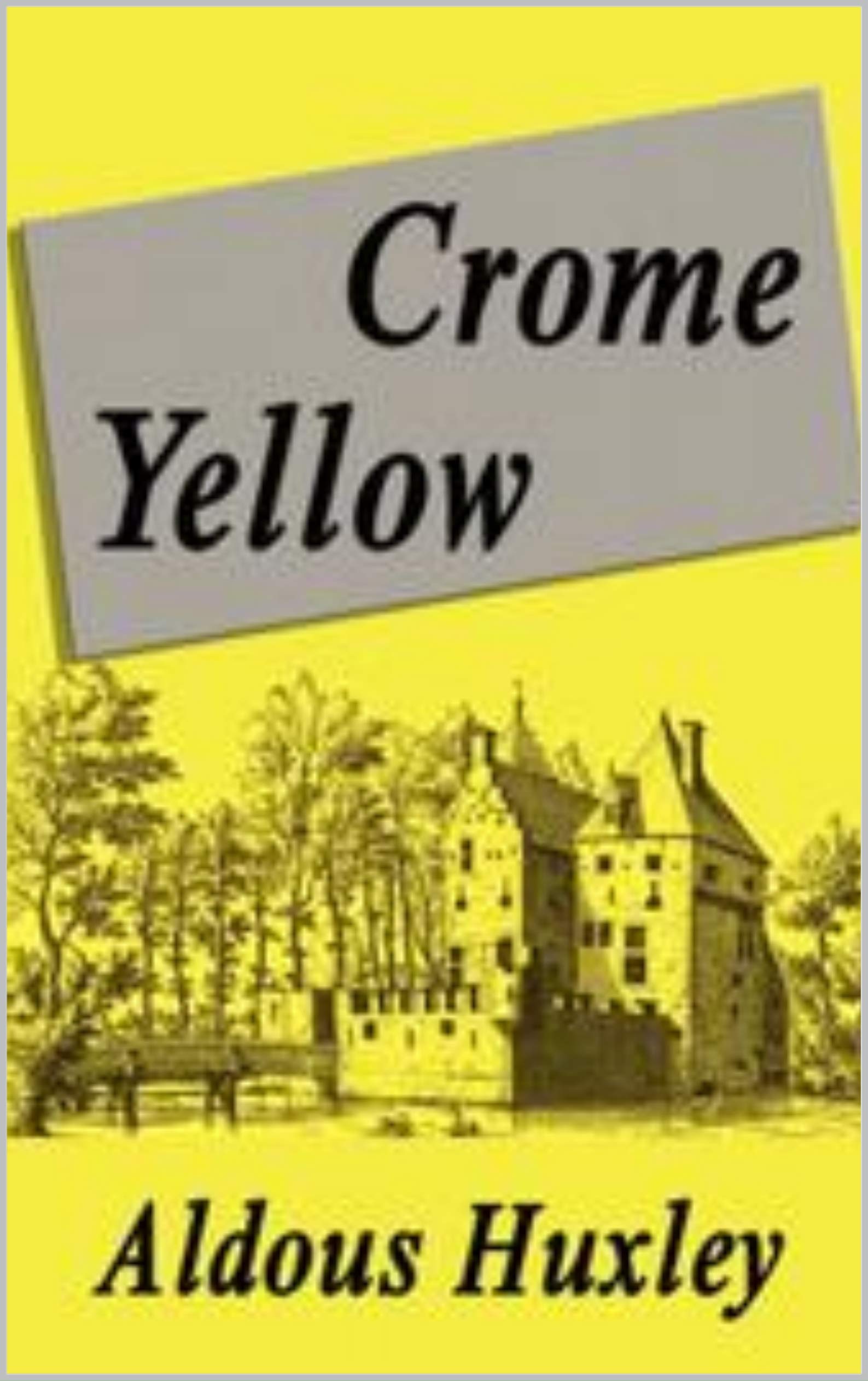 Crome Yellow