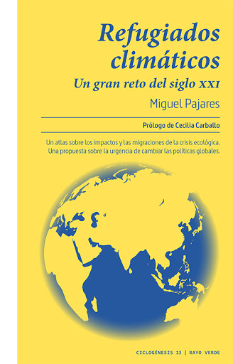 Refugiados climáticos: Un gran reto del siglo XXI (Paperback)