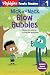 Nick and Nack Blow Bubbles