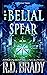 The Belial Spear (The Belia...