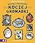 Wesołe przypadki kociej gromadki (Przypadki kociej gromadki, #1)