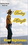 Finding Midnight (Rainbow Ranch Book 1) Finding Midnight (Rainbow Ranch Book 1)