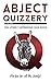 Abject Quizzery: The Utterly Depressing Quiz Book